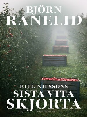 cover image of Bill Nilssons sista vita skjorta